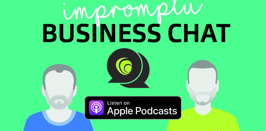 Impromptu Business Chat podcast: November highlights